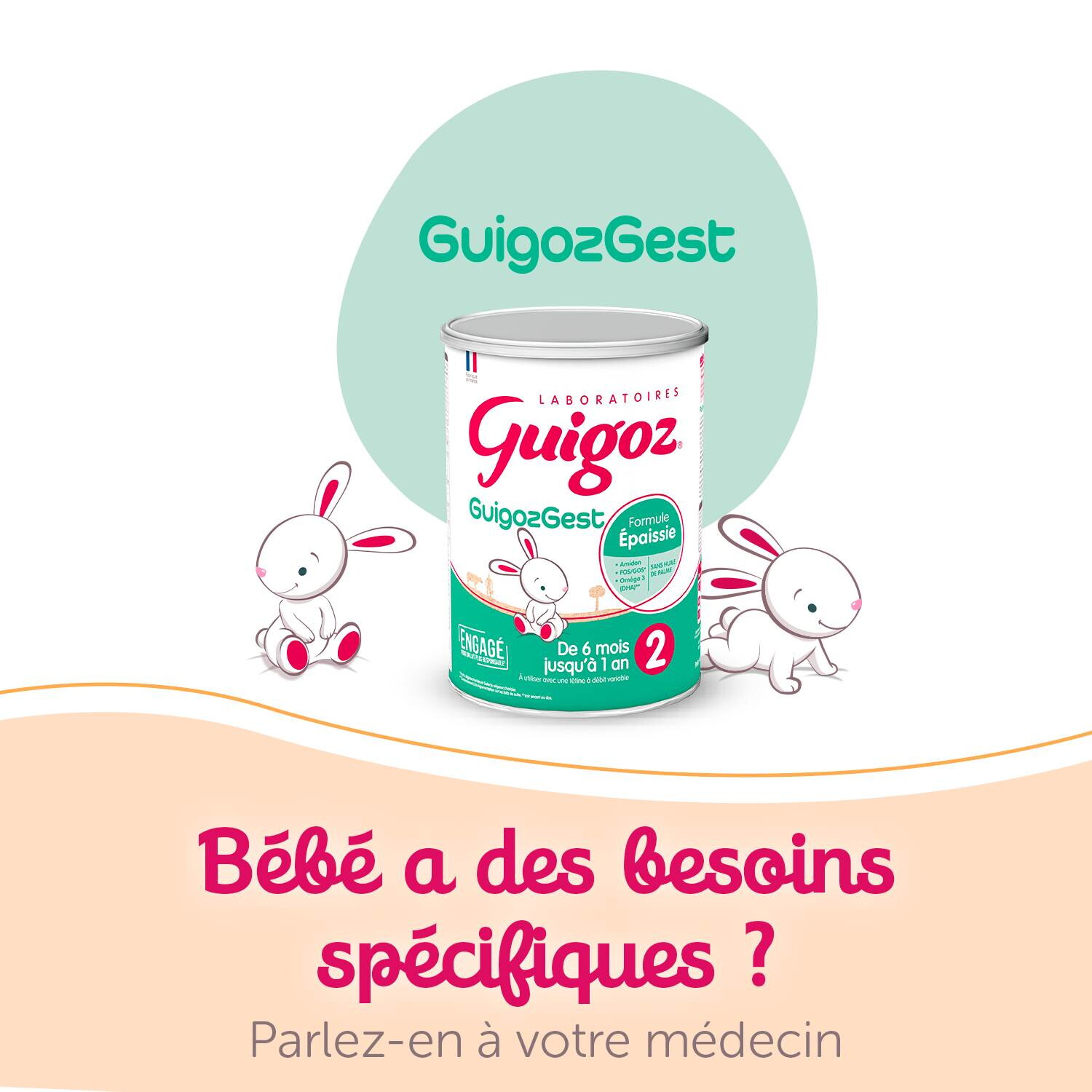 Bébé a des besoins particuliers ?