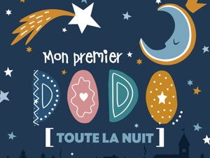 Mon premier dodo toute la nuit