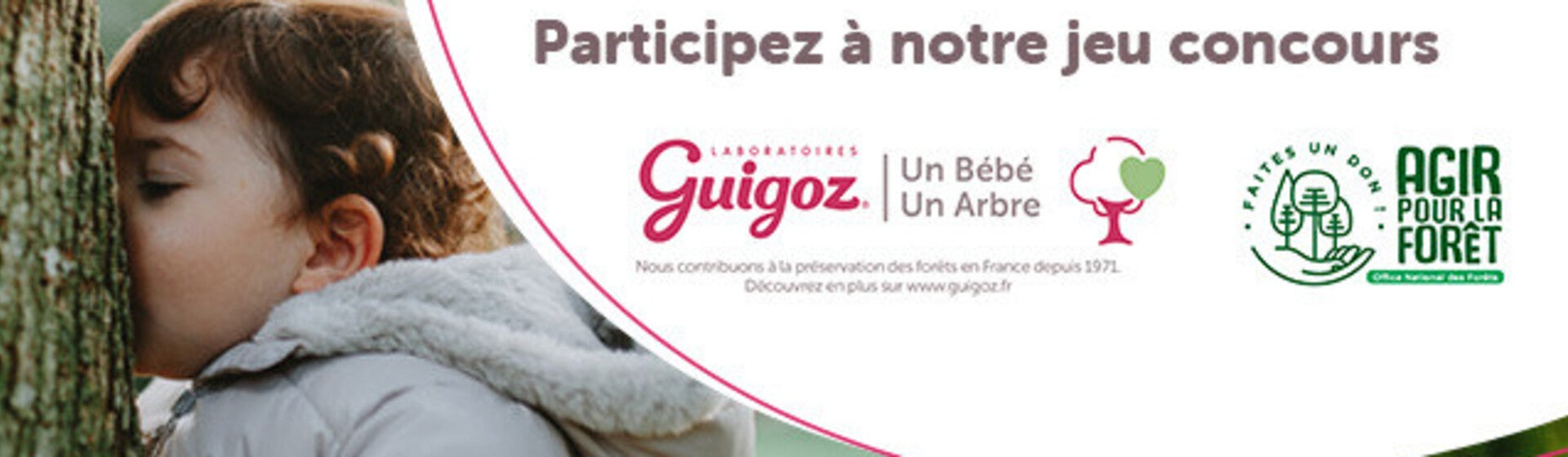 Le grand jeu Un Bébé, Un Arbre