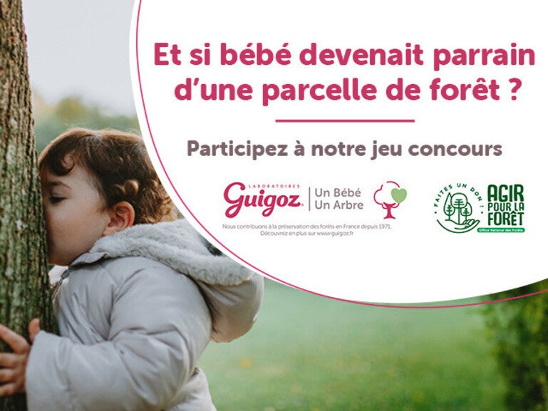 Jeu concours Guigoz Un Bébé, Un Arbre pour le parrainage d’une parcelle de forêt